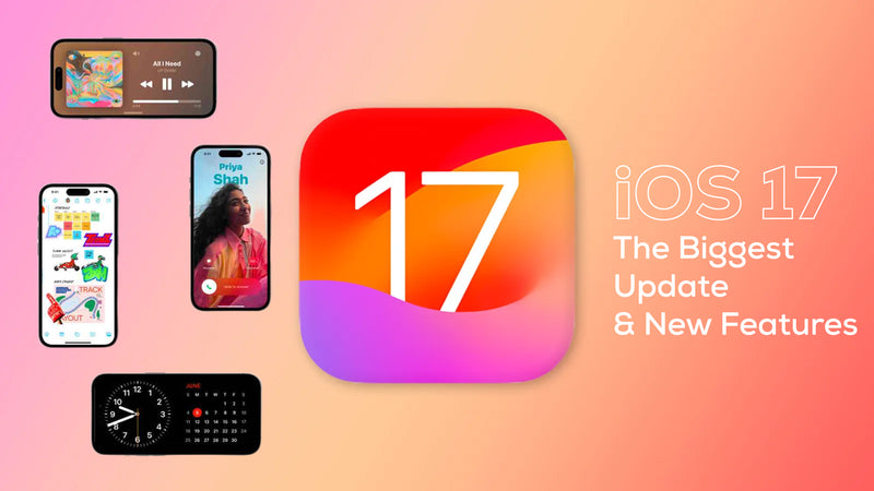 iOS 17 - The Biggest Updates and New Features